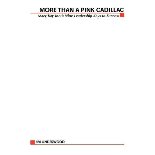 More Than a Pink Cadillac