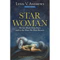 Star Woman: We Are Made from Stars and to the Stars We Must Return