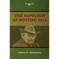 The Napoleon of Notting Hill