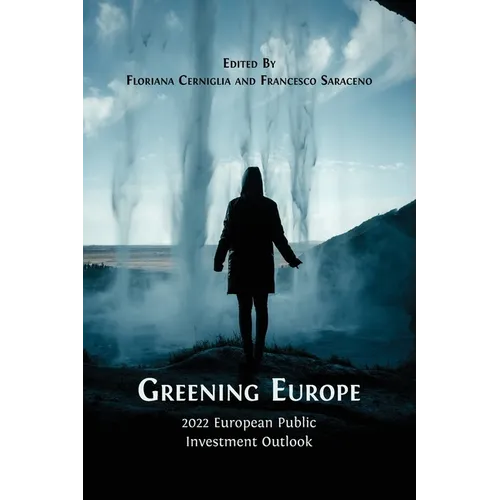 Greening Europe: 2022 European Public Investment Outlook