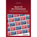 Bauen Für Den Einheitsstaat: Die Eisenbahn Belgrad-Bar Und Die Desintegration Des Wirtschaftssystems in Jugoslawien (1952-1976)