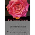 The Rose of Maine