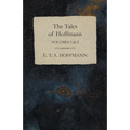 The Tales of Hoffmann, Volumes 1 & 2