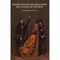 Instrumentos de ejecucion de la pena de muerte