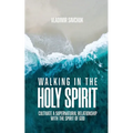 Walking in the Holy Spirit