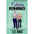 Faking Romance