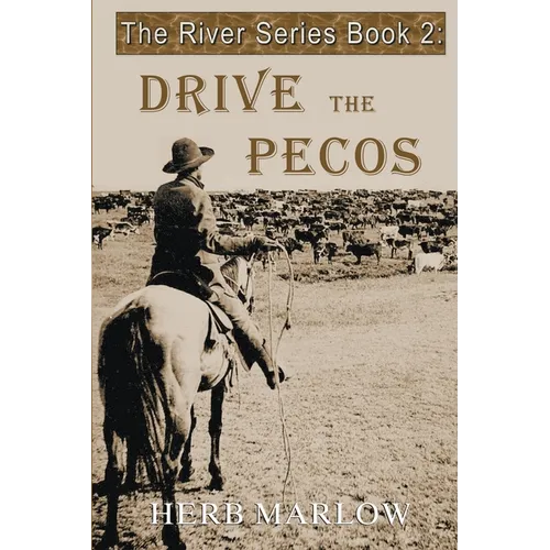 Drive the Pecos