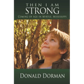 Then I Am Strong