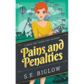 Pains and Penalties (A Woman Sleuth Mystery)