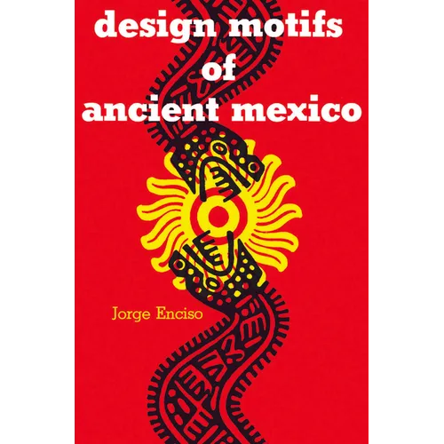 Design Motifs of Ancient Mexico