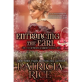 Entrancing the Earl