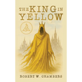 The King in Yellow Classic Edition