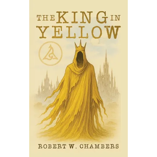 The King in Yellow Classic Edition