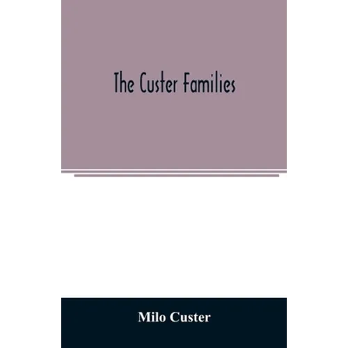 The Custer families