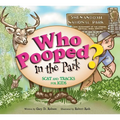 Who Pooped in the Park? Shenandoah National Park: Scats and Tracks for Kids