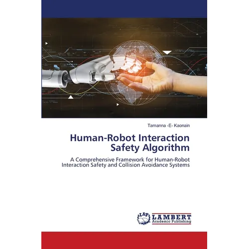 Human-Robot Interaction Safety Algorithm
