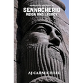 Sennacherib, Reign and Legacy