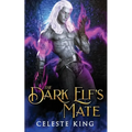 The Dark Elf's Mate