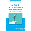 Autour de la méthode: Débat épistémologique de Socrate à Feyerabend