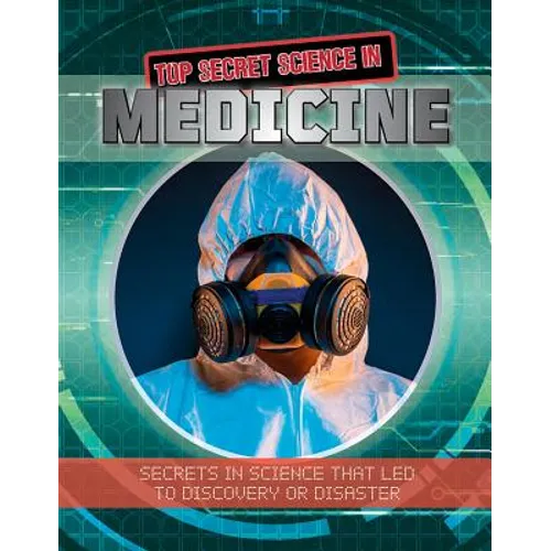 Top Secret Science in Medicine