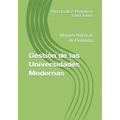 Gestión de las Universidades Modernas: Mejores Prácticas de Finlandia