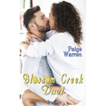 Blossom Creek Duet: Contemporary Women's Fiction