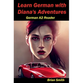 Learn German with Diana's Adventures