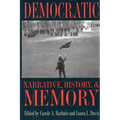 Democratic Narrative, History, and Memory