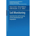 Soil Monitoring: Early Detection and Surveying of Soil Contamination and Degradation