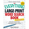 The Everything Large-Print Word Search Book, Volume II: 150 More Easy to Read, Challenging to Solve Puzzles