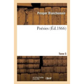 Poésies. Tome 5