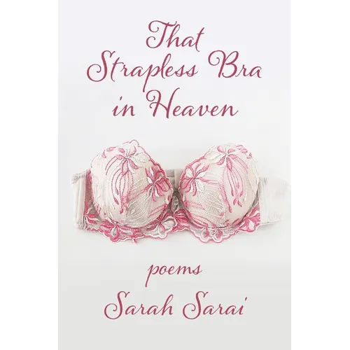 That Strapless Bra in Heaven