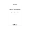 Cartes Incertaines: Regard Critique Sur l'Espace