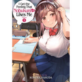 I Get the Feeling That Nobukuni-San Likes Me Vol. 1
