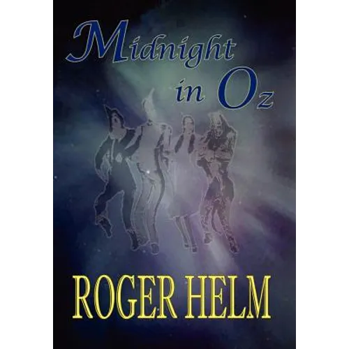 Midnight in Oz