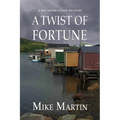 A Twist of Fortune