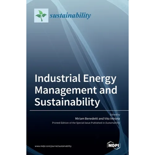 Industrial Energy Management and Sustainability