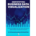 Demystifying Business Data Visualization