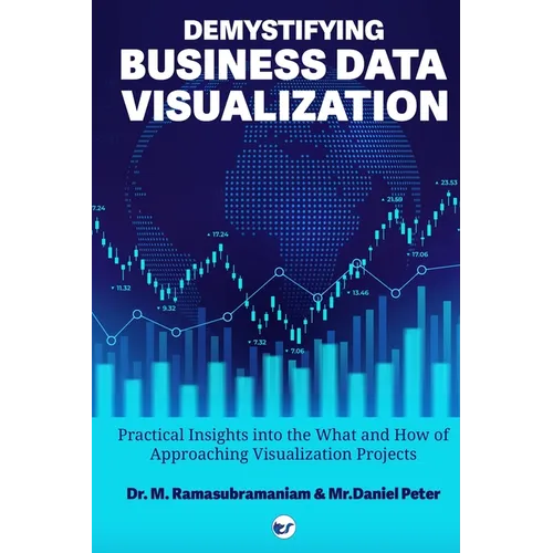 Demystifying Business Data Visualization