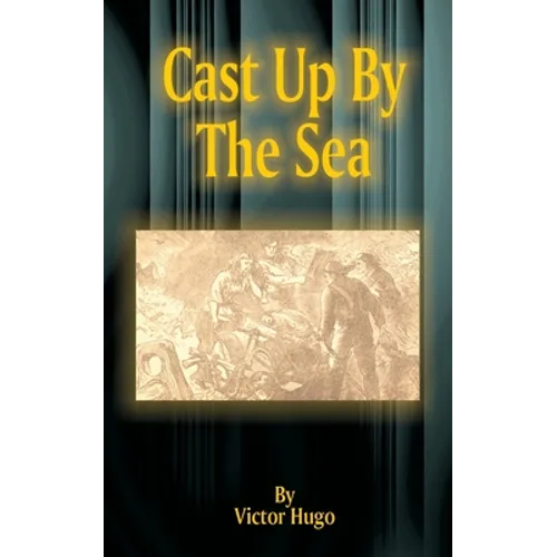 Cast Up by the Sea