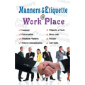 Manners & Etiquette @ work place