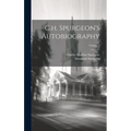 C.h. Spurgeon's Autobiography; Volume 2