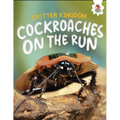 Cockroaches on the Run