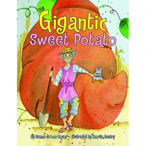 The Gigantic Sweet Potato