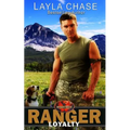 Ranger Loyalty: Brotherhood Protectors World