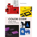 Color Code: Graphic Design, Branding and Identity