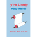 First Timothy, Preaching Verse by Verse