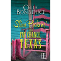 Slim Pickins' in Fat Chance, Texas
