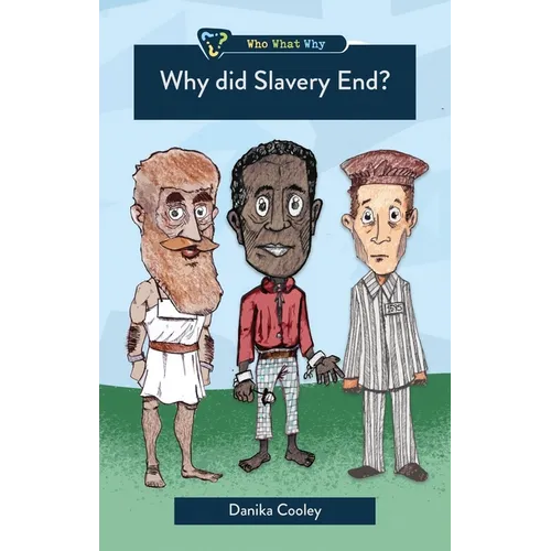 Why Did Slavery End?
