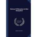 History Of Education In New Hampshire